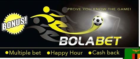 bolabet zambia app download|bolabet1x2 ticket status.